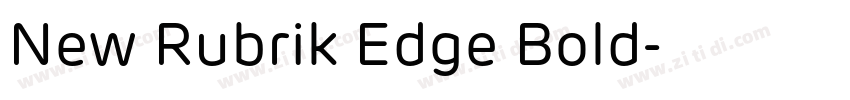 New Rubrik Edge Bold字体转换